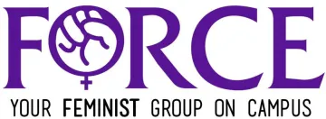 FORCE: Your feminist group on campus